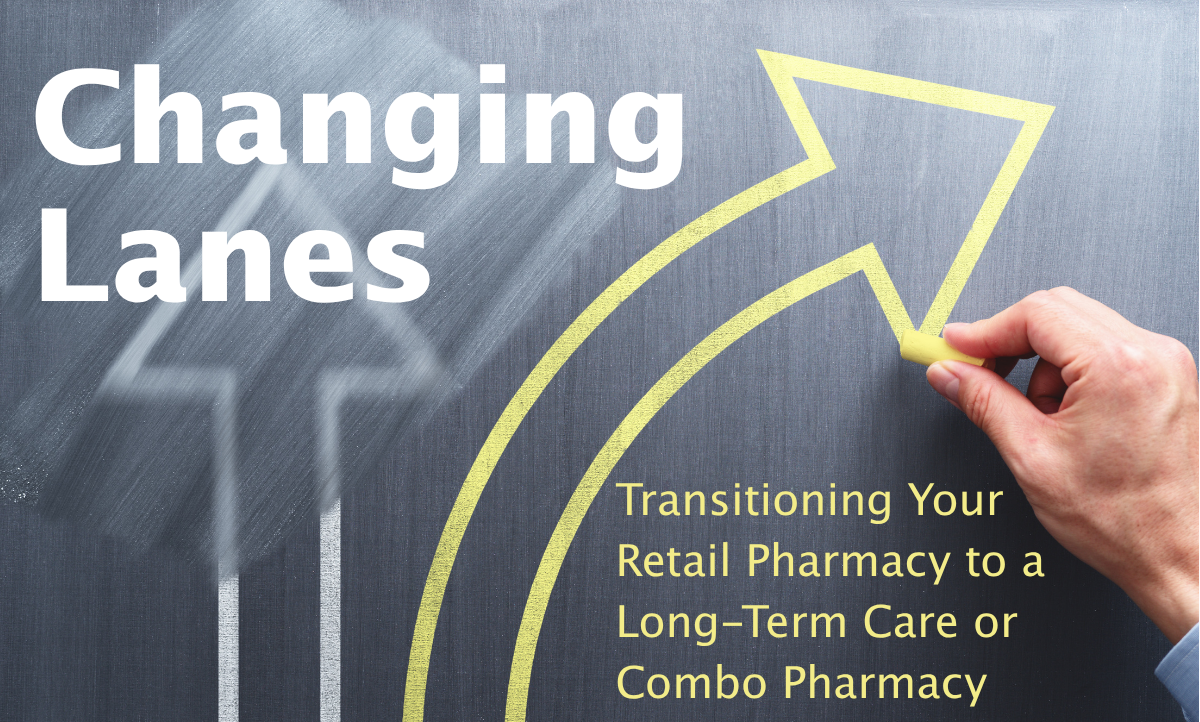 Graphic showing a roadway arrow changing direction, representing a retail pharmacy's transition to a long-term care or combo pharmacy model.